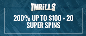 Thrills welcome bonus